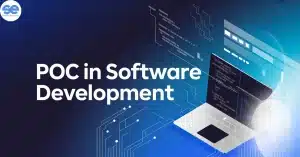 POC in Software Development: A Complete Guide in 2026