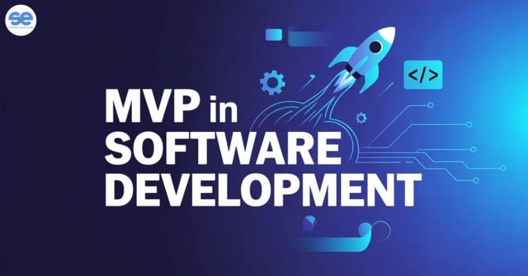 What is MVP in Software Development? Complete Guide for 2026