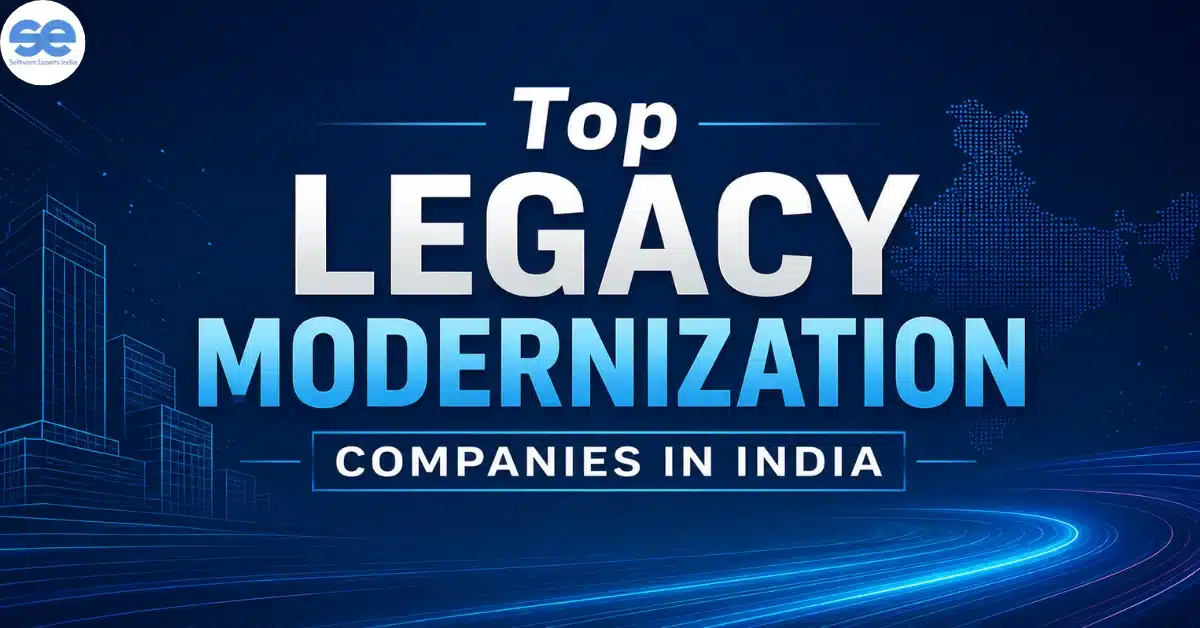 Top 10 Legacy Modernization Companies in India (2026)
