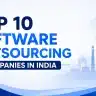 Top 10 Software Outsourcing Companies in India